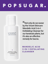 Load image into Gallery viewer, A white bottle of Vivant Mandelic Acid 3-in-1 Wash. Popsugar quote that says 'Not only do we swear by the Vivan Skincare Mandelic Acid 3-in-1 Exfoliating Cleanser for out keratosis pilaris, but it's also an effective remedy for bacne.